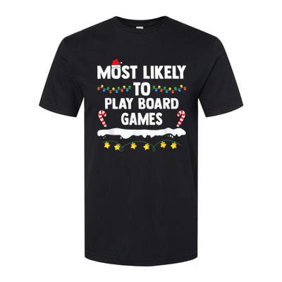 Most Likely To Play Board Games Matching Family Christmas Softstyle CVC T-Shirt