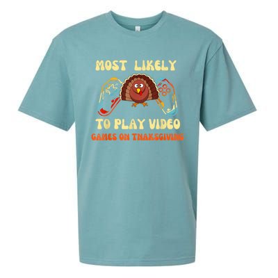 Most Likely To Play Video Games On Thanksgiving Sueded Cloud Jersey T-Shirt