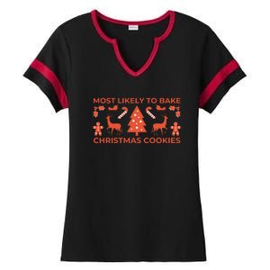 Most Likely To Bake Christmas Cookies Funny Baker Christmas Ladies Halftime Notch Neck Tee