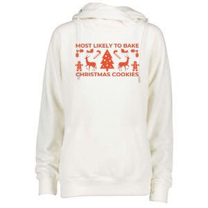 Most Likely To Bake Christmas Cookies Funny Baker Christmas Womens Funnel Neck Pullover Hood