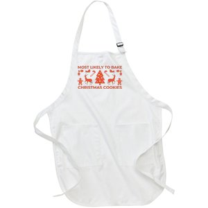 Most Likely To Bake Christmas Cookies Funny Baker Christmas Full-Length Apron With Pockets