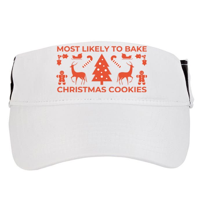 Most Likely To Bake Christmas Cookies Funny Baker Christmas Adult Drive Performance Visor