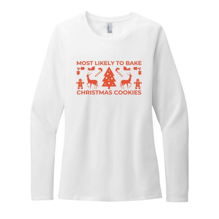 Most Likely To Bake Christmas Cookies Funny Baker Christmas Womens CVC Long Sleeve Shirt