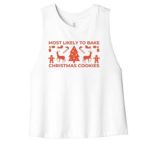 Most Likely To Bake Christmas Cookies Funny Baker Christmas Women's Racerback Cropped Tank