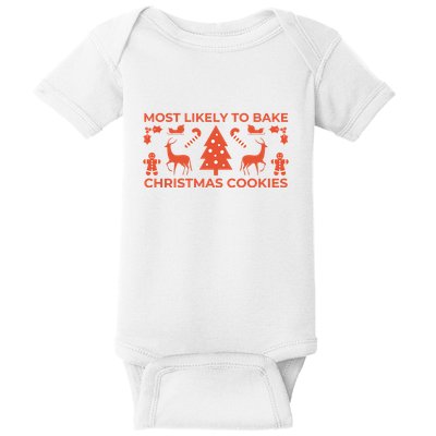 Most Likely To Bake Christmas Cookies Funny Baker Christmas Baby Bodysuit