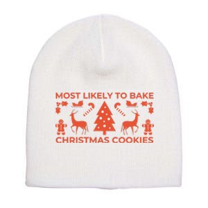 Most Likely To Bake Christmas Cookies Funny Baker Christmas Short Acrylic Beanie