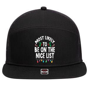 Most Likely To Be On The Nice List Christmas Family Matching 7 Panel Mesh Trucker Snapback Hat