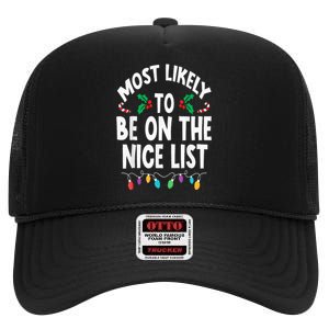 Most Likely To Be On The Nice List Christmas Family Matching High Crown Mesh Back Trucker Hat