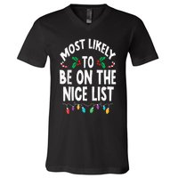 Most Likely To Be On The Nice List Christmas Family Matching V-Neck T-Shirt