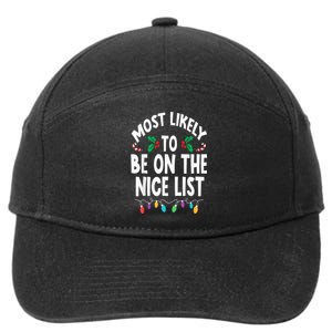 Most Likely To Be On The Nice List Christmas Family Matching 7-Panel Snapback Hat