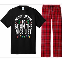 Most Likely To Be On The Nice List Christmas Family Matching Pajama Set