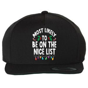 Most Likely To Be On The Nice List Christmas Family Matching Wool Snapback Cap