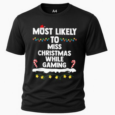 Most Likely To Miss Christmas While Gaming Family Christmas Performance Shirt