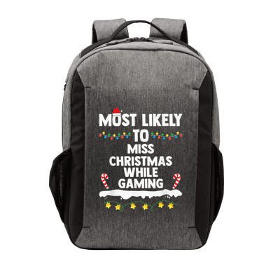 Most Likely To Miss Christmas While Gaming Family Christmas Vector Backpack