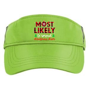 Most Likely To Spread Christmas Cheer Xmas Holiday Gift Adult Drive Performance Visor