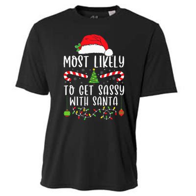 Most Likely To Get Sassy With Santa Christmas Matching Cooling Performance Crew T-Shirt