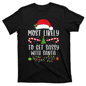 Most Likely To Get Sassy With Santa Christmas Matching T-Shirt