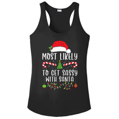 Most Likely To Get Sassy With Santa Christmas Matching Ladies PosiCharge Competitor Racerback Tank