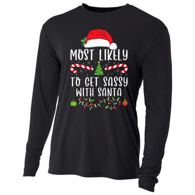 Most Likely To Get Sassy With Santa Christmas Matching Cooling Performance Long Sleeve Crew