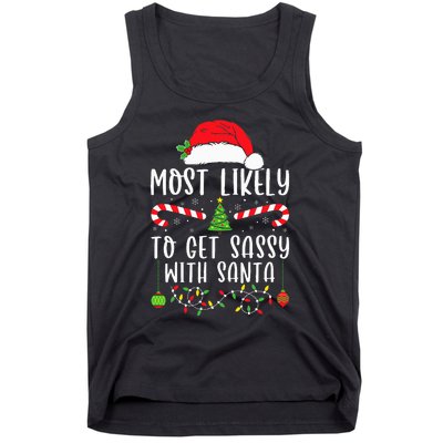 Most Likely To Get Sassy With Santa Christmas Matching Tank Top