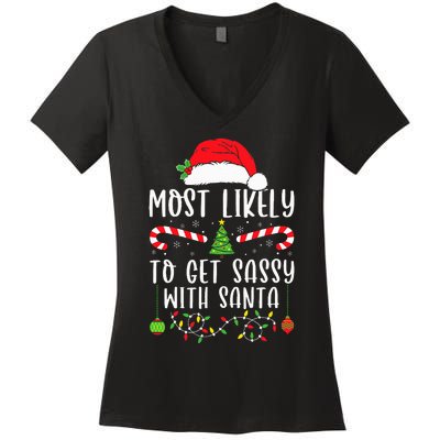 Most Likely To Get Sassy With Santa Christmas Matching Women's V-Neck T-Shirt