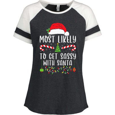 Most Likely To Get Sassy With Santa Christmas Matching Enza Ladies Jersey Colorblock Tee