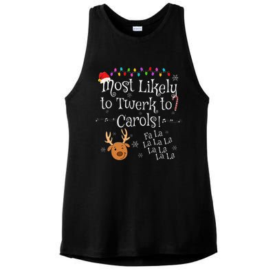 Most Likely To Twerk to Carols Fa La La La Funny Christmas  Ladies PosiCharge Tri-Blend Wicking Tank