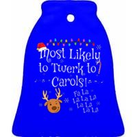 Most Likely To Twerk to Carols Fa La La La Funny Christmas  Ceramic Bell Ornament