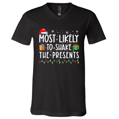 Most Likely To Shake The Presents Family Matching Christmas V-Neck T-Shirt