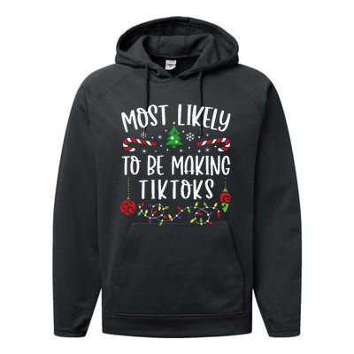 Most Likely To Be Making Tiktoks Funny Christmas Family Matching Cute Christma Performance Fleece Hoodie