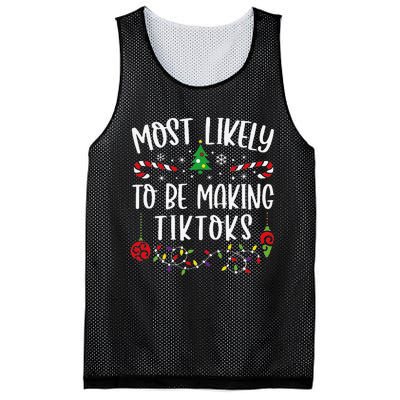 Most Likely To Be Making Tiktoks Funny Christmas Family Matching Cute Christma Mesh Reversible Basketball Jersey Tank