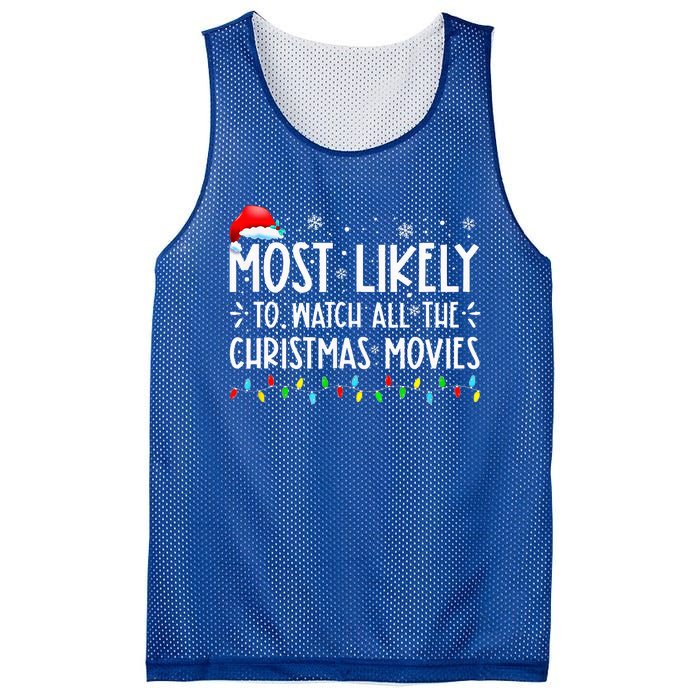 Most Likely To Watch All The Christmas Movies Christmas Mesh Reversible Basketball Jersey Tank