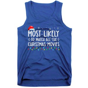 Most Likely To Watch All The Christmas Movies Christmas Tank Top