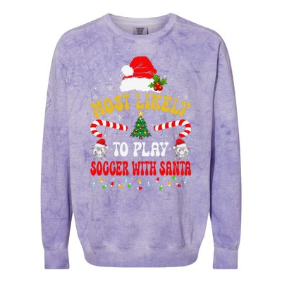 Most Likely To Play Soccer With Santa Family Christmas 2024 Colorblast Crewneck Sweatshirt