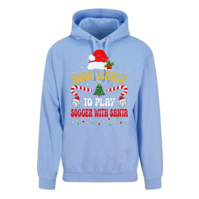 Most Likely To Play Soccer With Santa Family Christmas 2024 Unisex Surf Hoodie