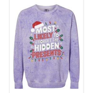 Most Likely To Forget The Hidden Presents Matching Christmas Colorblast Crewneck Sweatshirt