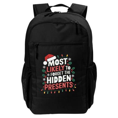Most Likely To Forget The Hidden Presents Matching Christmas Daily Commute Backpack