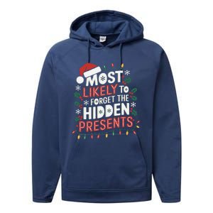 Most Likely To Forget The Hidden Presents Matching Christmas Performance Fleece Hoodie