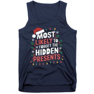 Most Likely To Forget The Hidden Presents Matching Christmas Tank Top