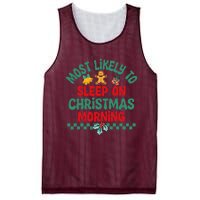 Most Likely To Sleep On Christmas Morning Christmas Pajamas Mesh Reversible Basketball Jersey Tank