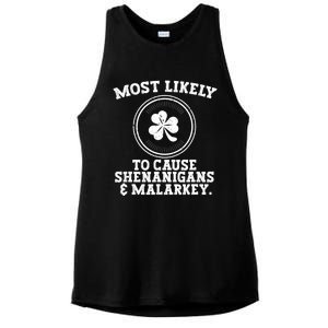 Most Likely To Cause Shenanigans & Malarkey St Patricks Day Ladies PosiCharge Tri-Blend Wicking Tank