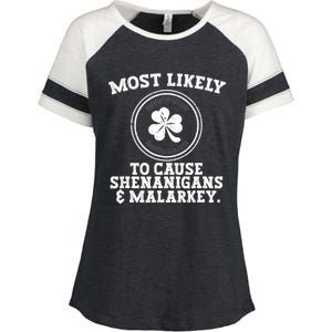 Most Likely To Cause Shenanigans & Malarkey St Patricks Day Enza Ladies Jersey Colorblock Tee