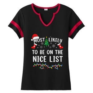 Most Likely To Be On The Nice List Matching Christmas Ladies Halftime Notch Neck Tee