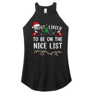 Most Likely To Be On The Nice List Matching Christmas Women's Perfect Tri Rocker Tank