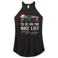 Most Likely To Be On The Nice List Matching Christmas Women's Perfect Tri Rocker Tank