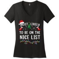 Most Likely To Be On The Nice List Matching Christmas Women's V-Neck T-Shirt