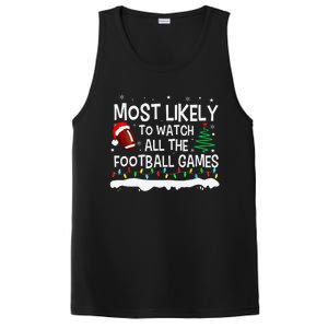 Most Likely To Watch All Football Games Christmas PosiCharge Competitor Tank