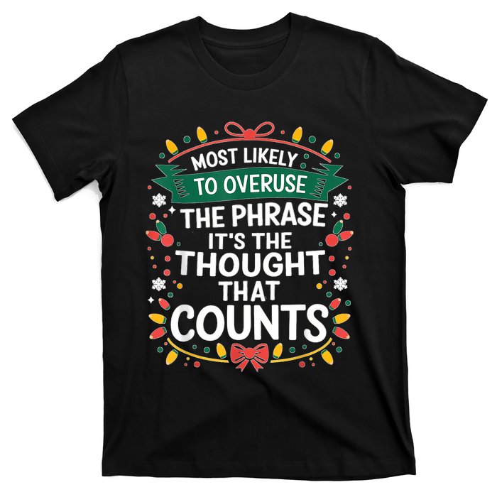 Most Likely To Christmas Funny Matching Family Pajama Xmas T-Shirt