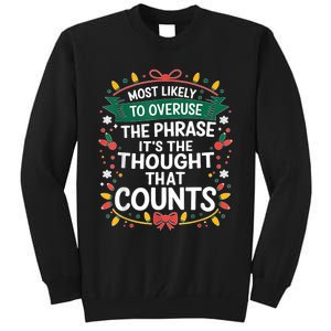 Most Likely To Christmas Funny Matching Family Pajama Xmas Tall Sweatshirt