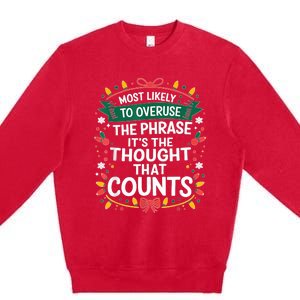 Most Likely To Christmas Funny Matching Family Pajama Xmas Premium Crewneck Sweatshirt